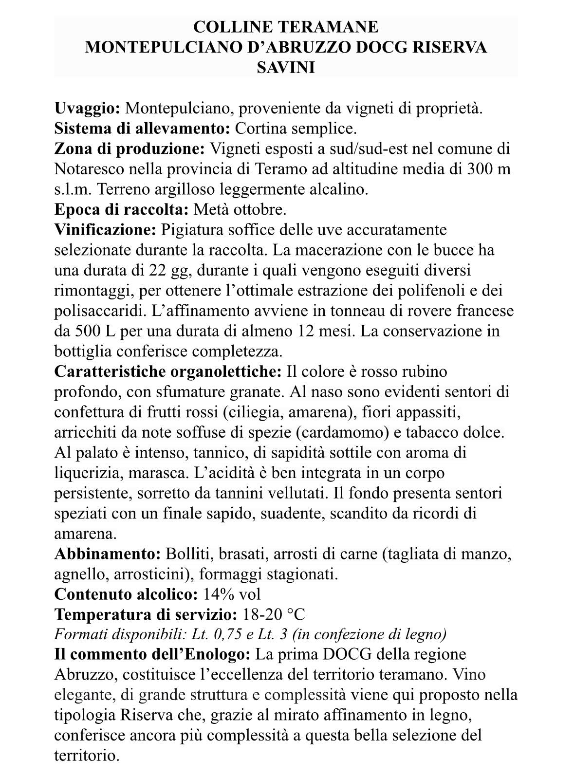 6 x MONTEPULCIANO D'ABRUZZO DOCG CL75 RISERVA SAVINI