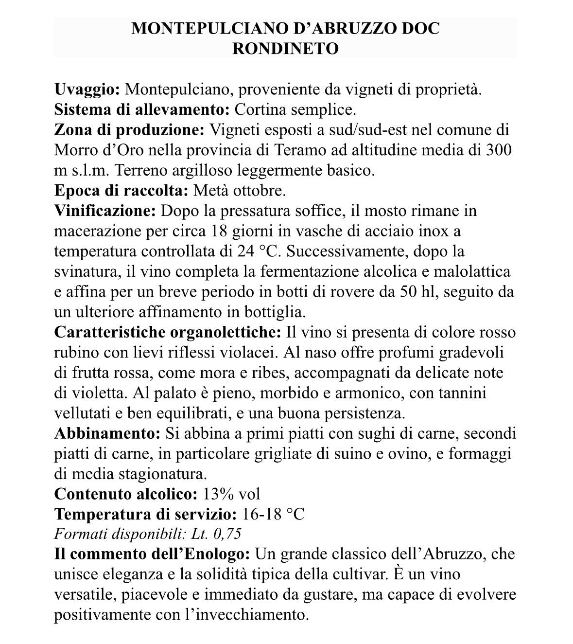 6 x MONTEPULCIANO D'ABRUZZO DOC CL75 RONDINETO