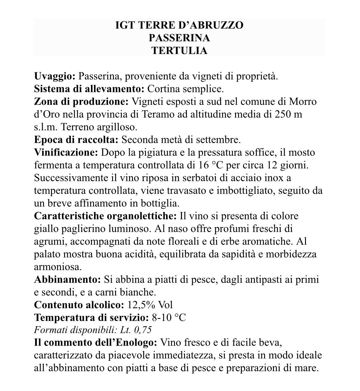 6 x PASSERINA IGT CL75 TERTULIA